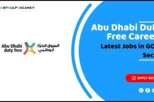 Abu Dhabi Duty Free Careers