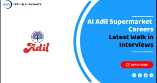 Al Adil Supermarket Careers