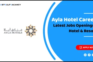 Ayla Hotel Careers