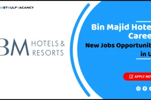 Bin Majid Hotels Careers