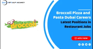 Broccoli Pizza and Pasta Dubai Careers