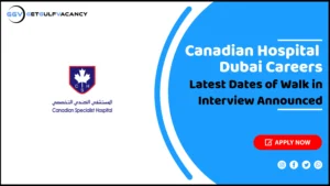 Canadian Hospital Dubai Careers