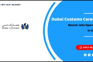 Dubai Customs Careers