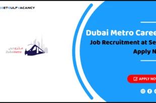 Dubai Metro Careers