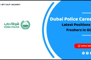 Dubai Police Careers