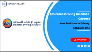 Emirates Driving Institute Careers