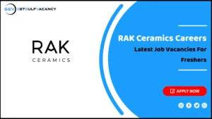 RAK Ceramics Careers
