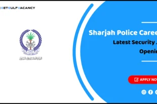 Sharjah Police Careers