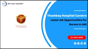 Thumbay Hospital Careers