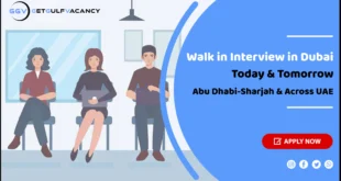 Walk in Interview in Dubai