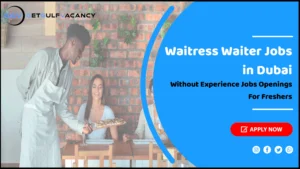 Waitress/ Waiter jobs in Dubai