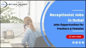 Receptionist Jobs in Dubai