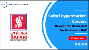 Safari Hypermarket Careers