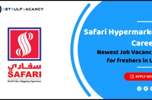 Safari Hypermarket Careers