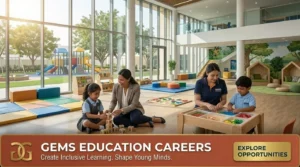 GEMS Education Careers 2026 | Apply for Teaching Jobs in UAE