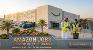 Amazon Jobs in Saudi Arabia: E-Commerce & Logistics