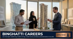 Binghatti Careers 2026 | Apply for Real Estate & Engineering Jobs
