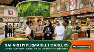 Safari Hypermarket Careers 2026 | Apply for Supermarket Jobs