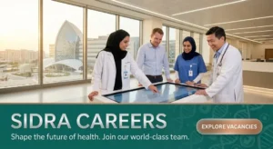Sidra Careers 2026 | Apply for Healthcare & Hospital Jobs in Qatar
