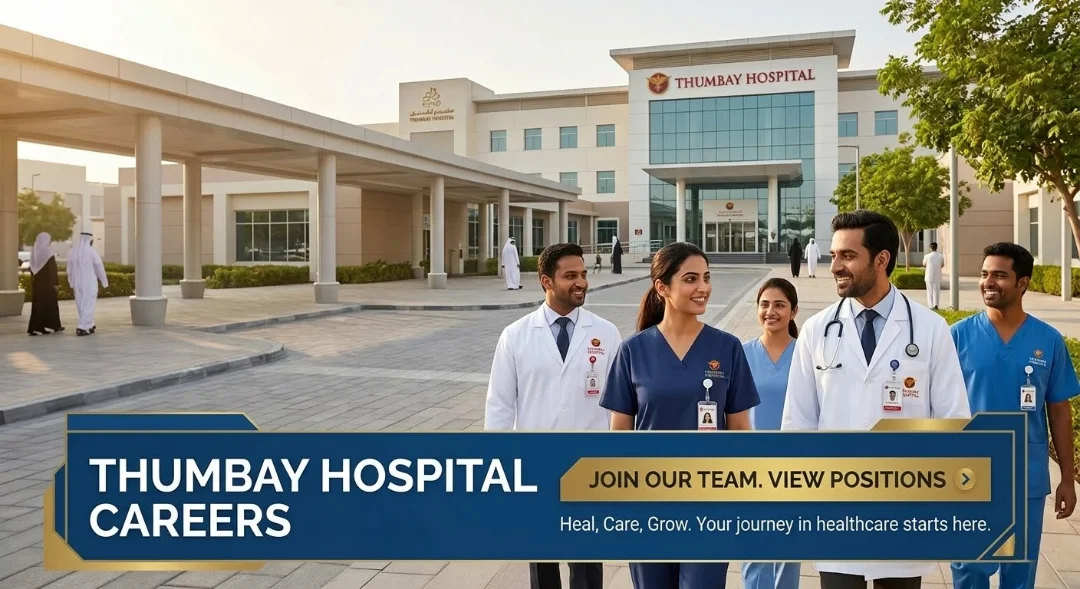 Thumbay Hospital Careers 2026: Apply for Healthcare Jobs