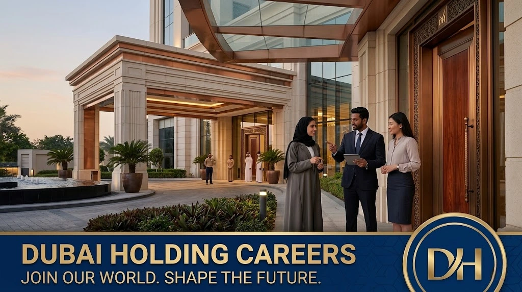 Dubai Holding Careers: Real Estate & Hospitality Jobs