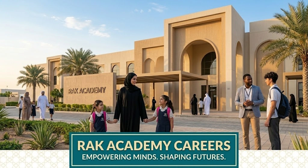 RAK Academy Careers: Teaching, Admin & Support Staff Jobs